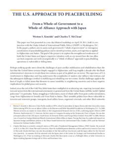 The U.S. Approach to Peacebuilding: From a Whole-of-Government to a Whole-of-Alliance Approach with Japan