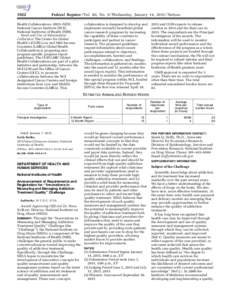 1922  Federal Register / Vol. 80, No. 9 / Wednesday, January 14, [removed]Notices Health Collaborations, 0925–NEW, National Cancer Institute (NCI),