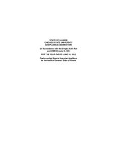 STATE OF ILLINOIS CHICAGO STATE UNIVERSITY COMPLIANCE EXAMINATION (In Accordance with the Single Audit Act and OMB Circular A-133) FOR THE YEAR ENDED JUNE 30, 2012