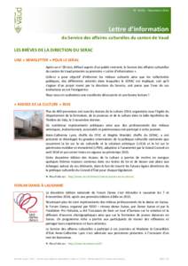 N° 14/01 – Novembre[removed]Lettre d’information du Service des affaires culturelles du canton de Vaud LES BRÈVES DE LA DIRECTION DU SERAC UNE « NEWSLETTER » POUR LE SERAC