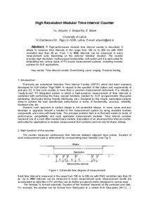High Resolution Modular Time Interval Counter Yu. Artyukh, V. Bespal’ko, E. Boole University of Latvia