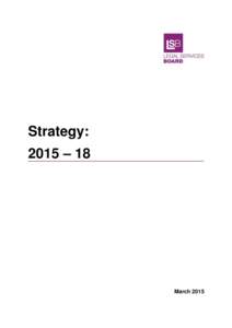 Competition law / England / Legal Services Board / Wales / Legal Services Act / Monopoly / Economics / United Kingdom / Financial Services Authority / Legal ethics / Consumer protection / Law