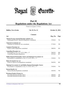 Part II Regulations under the Regulations Act Printed by the Queen’s Printer Halifax, Nova Scotia