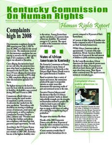 Kentucky Commission On Human Rights Protector of Civil Rights. Voice for Equality. Catalyst for Positive Change.  Discrimination complaints during the