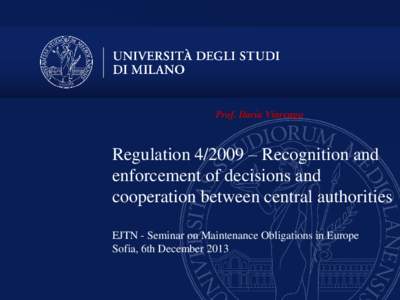 Regulation[removed] – Recognition and enforcement of decisions and cooperation between central authorities