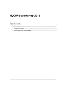 MyCoRe-Workshop 2018 Table of contents 1 Ankündigung.................................................................................................................2 1.1 Themenvorschläge...............................