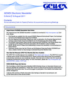 GEWEX Electronic Newsletter G-News | 18 August 2011 Contents: Announcements | Calls for Papers | Position Annoucements | Upcoming Meetings Announcements