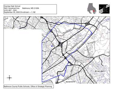 Overlea High School 5401 Kenwood Ave. Baltimore, MD[removed][removed]September 30, 2003 Enrollment = 1,192  Baltimore County Public Schools, Office of Strategic Planning