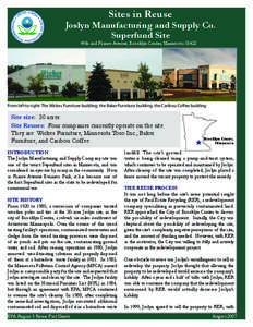 Sites in Reuse  Joslyn Manufacturing and Supply Co. Superfund Site 49th and France Avenue, Brooklyn Center, Minnesota 55422
