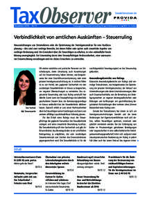 TaxObserver Dezember 2014 Nr. 11 Steuerinformationen der  Herausgeber: Provida Consulting AG J Schützengasse 12 J 9001 St. Gallen