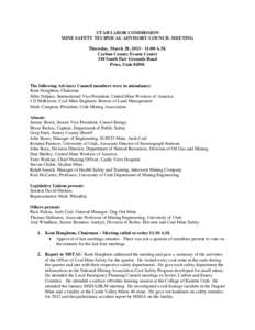 UTAH LABOR COMMISSION MINE SAFETY TECHNICAL ADVISORY COUNCIL MEETING Thursday, March 28, [removed]:00 A.M. Carbon County Events Center 310 South Fair Grounds Road Price, Utah 84501