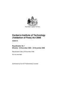 Australian Capital Territory  Canberra Institute of Technology (Validation of Fees) Act 2006 A2006-49