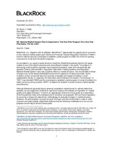 December 22, 2014 Submitted via electronic filing: http://www.sec.gov/rules/sro.shtml Mr. Brent J. Fields Secretary U.S. Securities and Exchange Commission 100 F Street, NE