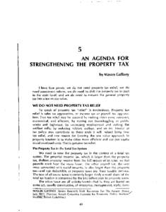 5  AN AGENDA FOR STRENGTHENING THE PROPERTY TAX by Mason Gaffney