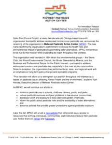 For Immediate Release Contact: Nishaat Yunus, Communications Associate [removed[removed]ext. 203 Safer Pest Control Project, a nearly two decade-old Chicago-based nonprofit organization founded t