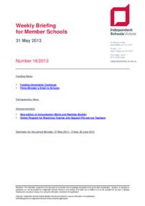 Weekly Briefing for Member Schools 31 May 2013 Number