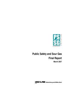 Public Safety and Sour Gas Final Report March 2007