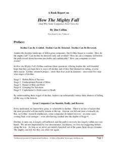 A Book Report on  How The Mighty Fall (And Why Some Companies Never Give In)  By Jim Collins