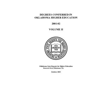 American Association of State Colleges and Universities / Integrated Postsecondary Education Data System / United States Department of Education / Association of Public and Land-Grant Universities / Oklahoma State Regents for Higher Education / Western Oklahoma State College / Oklahoma City / Student financial aid in the United States / Cameron University / Geography of Oklahoma / Oklahoma / North Central Association of Colleges and Schools