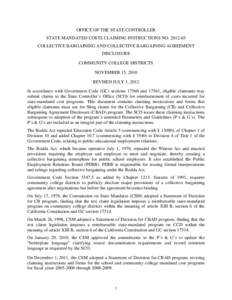 OFFICE OF THE STATE CONTROLLER STATE MANDATED COSTS CLAIMING INSTRUCTIONS NO[removed]COLLECTIVE BARGAINING AND COLLECTIVE BARGAINING AGREEMENT DISCLOSURE COMMUNITY COLLEGE DISTRICTS NOVEMBER 15, 2010