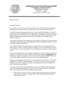 OKANOGAN COUNTY BUILDING DEPARTMENT DAN HIGBEE, BUILDING OFFICIAL Building Department Director 123 NORTH 5TH - SUITE #115 OKANOGAN, WA[removed]7110 FAX[removed]