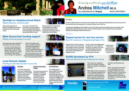 A community newsletter from your local Member  Andrea Mitchell MLA Autumn 2012 Edition  Your State Member for Kingsley