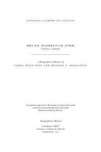 Polymer chemistry / Polymer physics / Statistical mechanics / Polymers / Physical chemists / Bruno H. Zimm / Zimm–Bragg model / Polymer / Joseph Edward Mayer / Chemistry / Physics / Physical chemistry