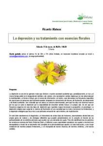 Asociación Navarra para el Estudio y Difusión de las Esencias Florales www.flobana.org Ricardo Mateos  La depresión y su tratamiento con esencias florales