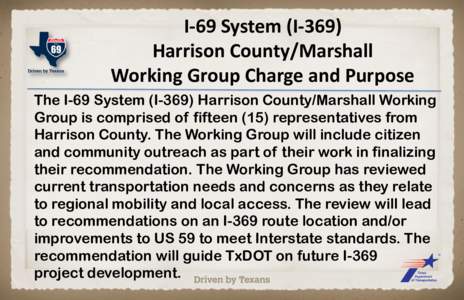 I-69 System (I-369) Harrision County/Marshall