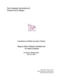 New England Association of Schools and Colleges Commission on Public Secondary Schools  Report of the Visiting Committee for