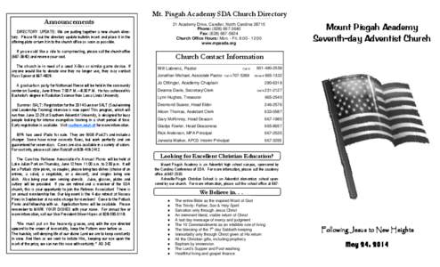 Mt. Pisgah Academy SDA Church Directory Announcements DIRECTORY UPDATE: We are putting together a new church directory. Please fill out the directory update bulletin insert and place it in the