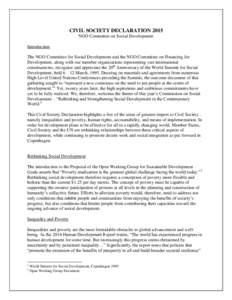 CIVIL SOCIETY DECLARATION 2015 NGO Committee on Social Development Introduction The NGO Committee for Social Development and the NGO Committee on Financing for Development, along with our member organizations representin