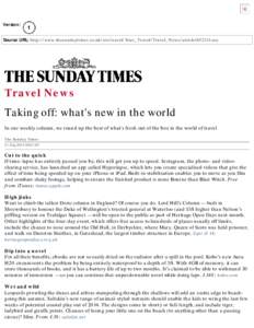 Version:  1 Source URL: http://www.thesundaytimes.co.uk/sto/travel/Your_Travel/Travel_News/article1452311.ece