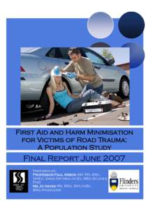 First Aid Training and Harm Minimisation for Victims of Road Trauma: A Population Study