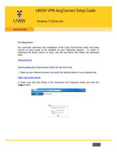 \  UNSW VPN AnyConnect Setup Guide Windows[removed]bit)  Pre-Requisites