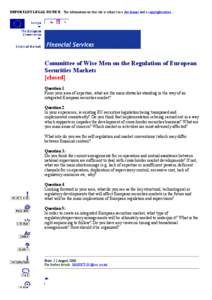 Financial regulation / Financial system / United States securities law / Canadian securities regulation / Finance / Securities Commission / Capital market / Committee of Wise Men on the Regulation of European Securities Markets / Financial economics