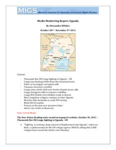 Media Monitoring Report, Uganda By Alessandra Wilsher October 30th – November 5th 2013 Content: -