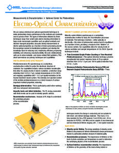 Measurements & Characterization • National Center for Photovoltaics  Electro-Optical Characterization We use various electrical and optical experimental techniques to relate photovoltaic device performance to the metho