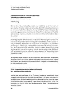 Dr. Karl Schoer und Steffen Seibel Statistisches Bundesamt Umweltökonomische Gesamtrechnungen und Nachhaltigkeitsstrategie 1. Einleitung