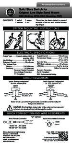 Assembly Instructions  Solid State Switch for Original Line Style Band Mount HSK (Sinking, NPN), HSC (Sourcing, PNP) CONTENTS:	 1 switch	 1 screw