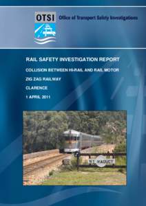 Rail Safety Act / Rail transport / Land transport / States and territories of Australia / Rail transport in Australia / Zig Zag Railway