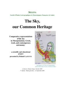 SELEFA Société d’Études Lexicographiques & Étymologiques Françaises & Arabes The Sky, our Common Heritage Comparative representations