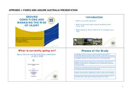 APPENDIX 1: PARKS AND LEISURE AUSTRALIA PRESENTATION  GROUND CONDITIONS AND MANAGING THE RISK OF INJURY
