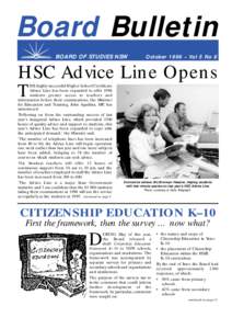 Board Bulletin BOARD OF STUDIES NSW October 1996 – Vol 5 No 8  HSC Advice Line Opens