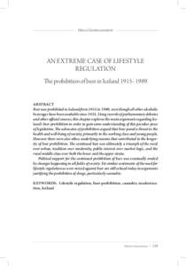 Helgi Gunnlaugsson  An extreme case of lifestyle regulation The prohibition of beer in Iceland 1915–1989 Abstract