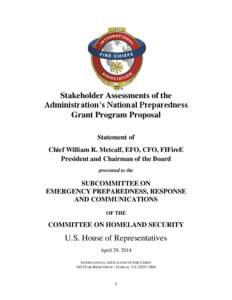 Emergency services / Federal Emergency Management Agency / National Incident Management System / Homeland Security Grant Program / International Association of Fire Chiefs / Homeland security / Public safety / Emergency management / United States Department of Homeland Security