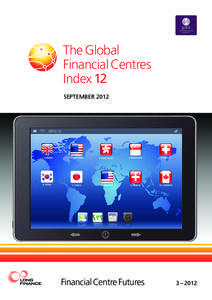 The Global Financial Centres Index 12 SEPTEMBER[removed]GFCI 12