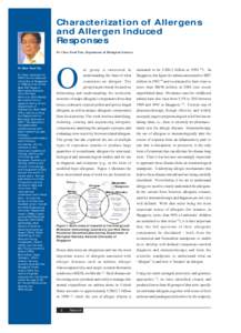 Characterization of Allergens and Allergen Induced Responses Dr Chew Fook Tim, Department of Biological Sciences  Dr Chew Fook Tim