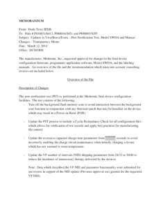 MEMORANDUM From: Doris Terry IEDB To: Files # P010031/S413, P980016/S451 and P890003/S295 Subject: Updates to Viva/Brava/Evera – Post Sterilization Test, Model SW016 and Manual Changes – Transparency Memo Date: March