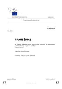 EUROPOS PARLAMENTAS  2009–2014 Plenarinio posėdžio dokumentas